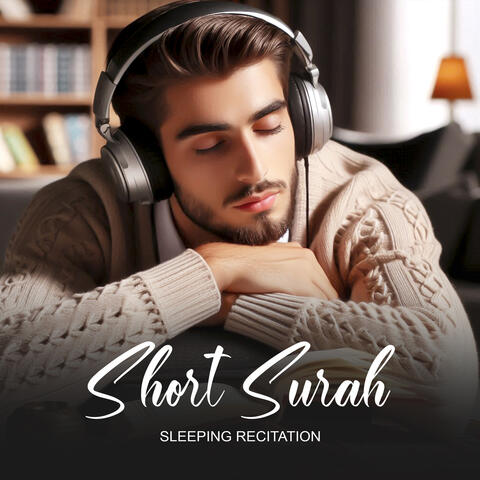Short Surah - Sleeping Recitation