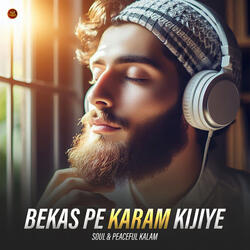 Bekas Pe Karam Kijiye