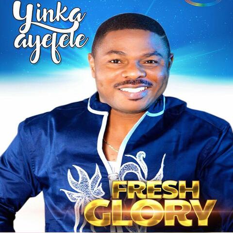 Fresh Glory