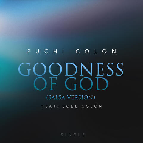 Goodness of God