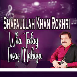 Wha Teday Insaf Mahiya