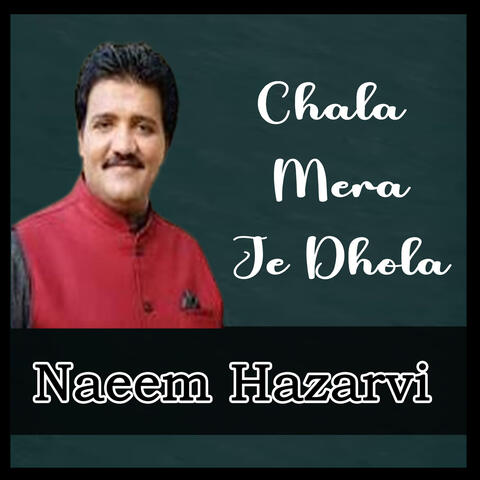 Chala Mera Je Dhola