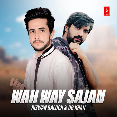 Wah Way Sajan