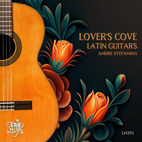 Lover's Cove: Latin Guitars