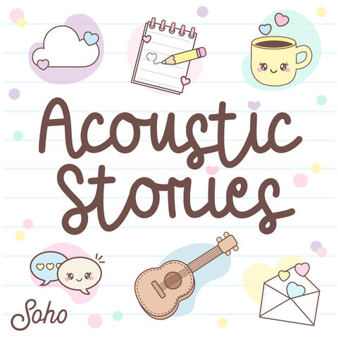Acoustic Stories