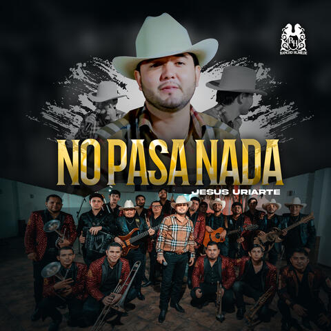No Pasa Nada