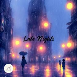 Late Nights