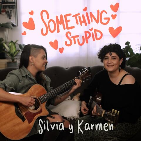 Something stupid (en español)