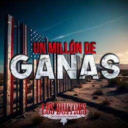 Un Millon De Ganas