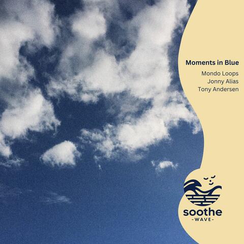 Moments in Blue