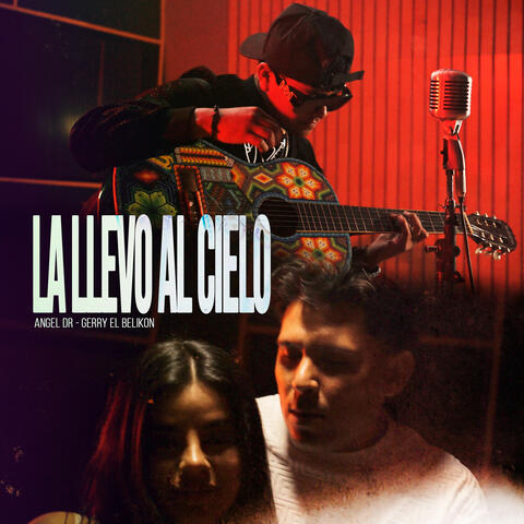 La Llevó al Cielo