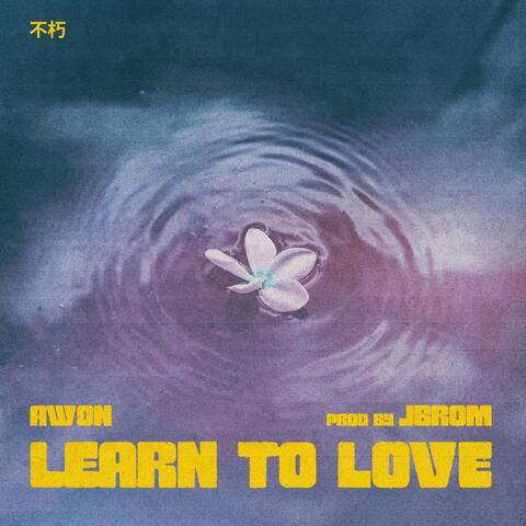 Learn To Love EP