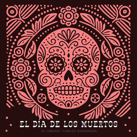 El Día de los Muertos