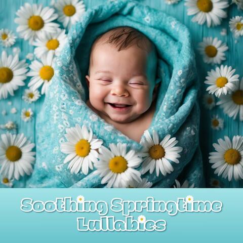 Soothing Springtime Lullabies: Melodies for Children's Deep Sleep & Tranquil Dreamscapes