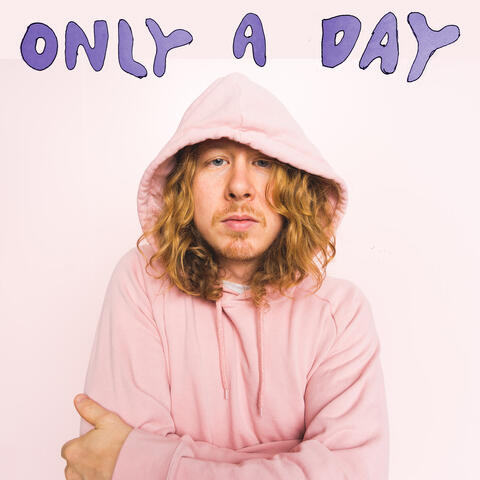 Only A Day
