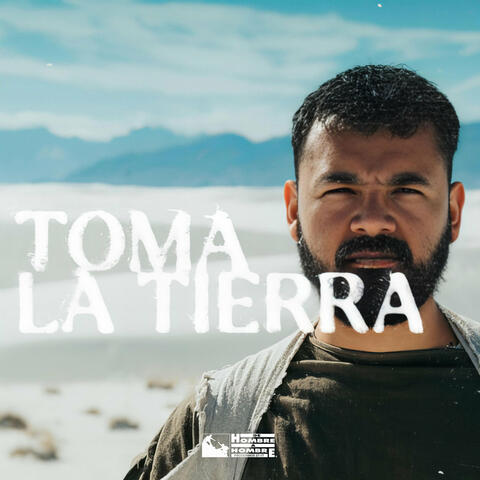 Toma la Tierra