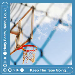 Keep The Tape Going