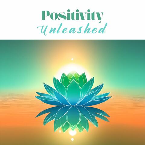 Positivity Unleashed: Unblock Your Mind with Soothing Reiki Meditation Music