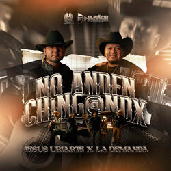 No Anden Chingando