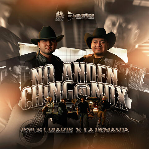 No Anden Chingando