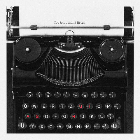 Too long, didn't listen