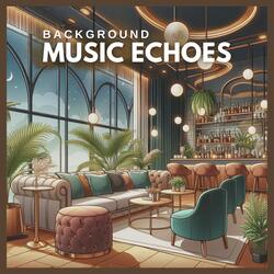 Ambient Background Music Chill
