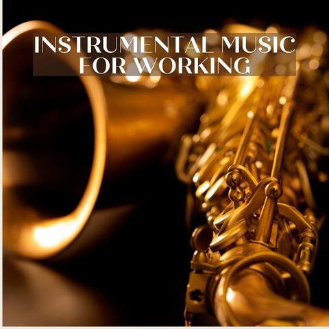 Instrumental Music for Working