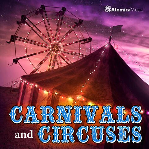 Carnivals And Circuses