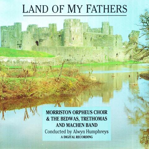 Land Of My Fathers
