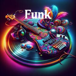The Sound of Funk  Upbeat Groovy Funky Soulful Music