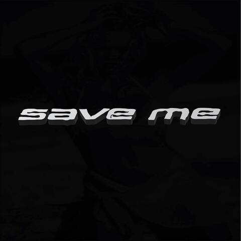 save me