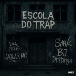 Escola do Trap