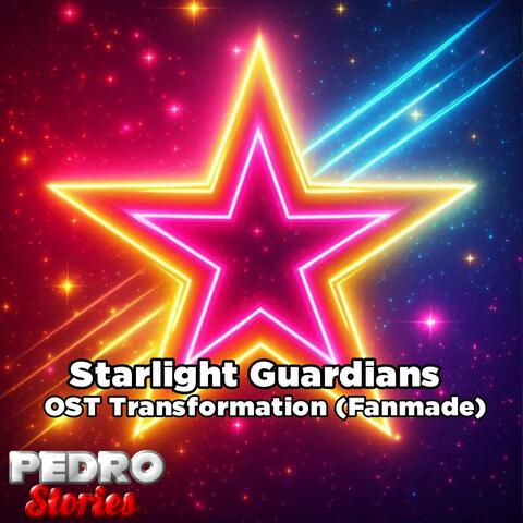 Starlight Guardians OST Transformation (Full)
