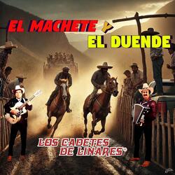 El Machete y El Duende