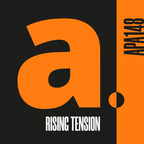RISING TENSION