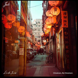 Chinatown, My Chinatown