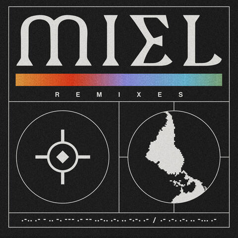 MIEL REMIXES