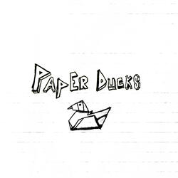 PAPER DUCKS
