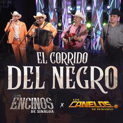 El Corrido Del Negro