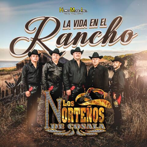 La Vida En El Rancho