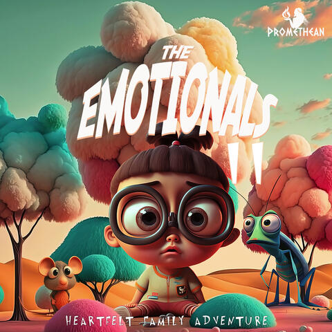 The Emotionals II