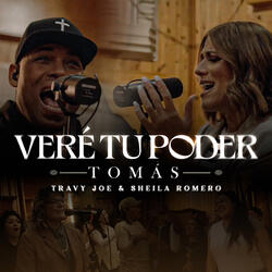 Veré Tu Poder (Tomás)