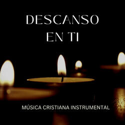 Descanso En Ti