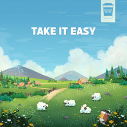Take It Easy