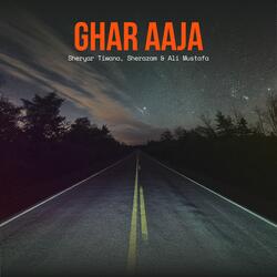 Ghar Aaja