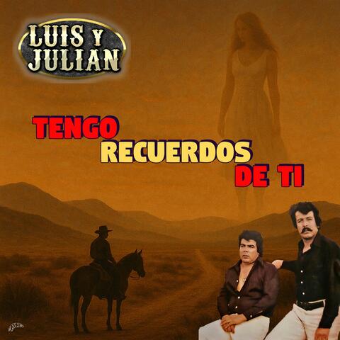 Tengo Recuerdos De Ti