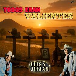Todos Eran Valientes