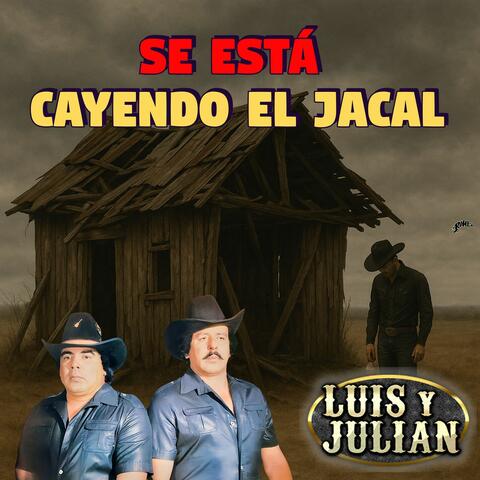 Se Está Cayendo El Jacal