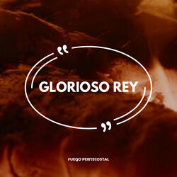Rey Glorioso
