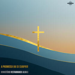 A Promessa Vai Se Cumprir